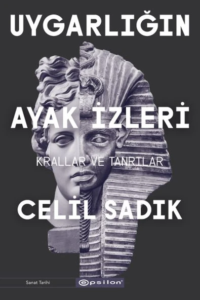 Uygarlığın Ayak İzleri - Krallar ve Tanrılar ürün görseli 1