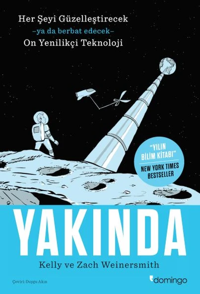 Yakında - Her Şeyi Güzelleştirecek Ya da Berbat Edecek On Yenilikçi Teknoloji ürün görseli 1