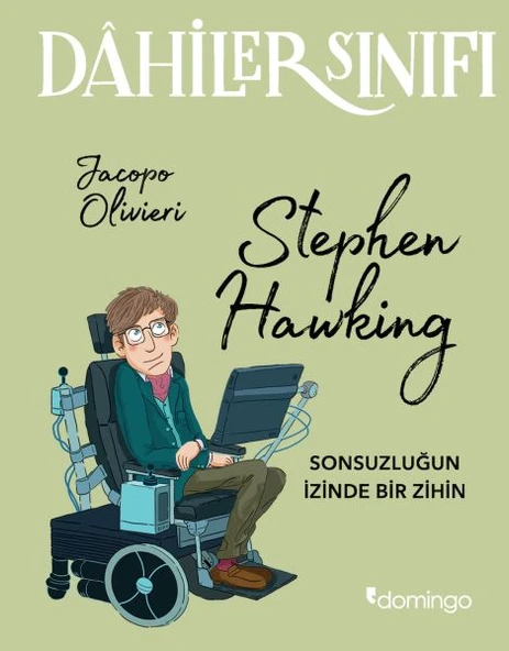 Dahiler Sınıfı - Stephen Hawking Sonsuzluğun İzinde Bir Zihin ürün görseli 1