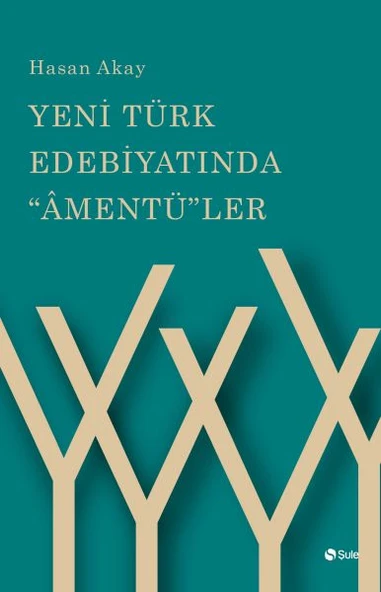 Yeni Türk Edebiyatında "Âmentü"ler ürün görseli 1