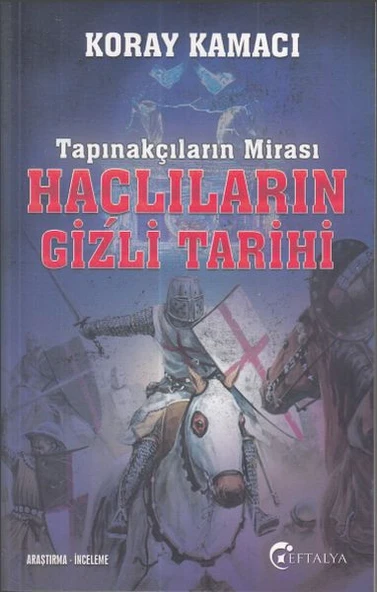 Tapınakçıların Mirası Haçlıların Gizli Tarihi ürün görseli 1