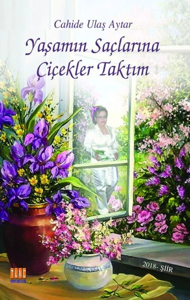 Yaşamın Saçlarına Çiçekler Taktım ürün görseli 1