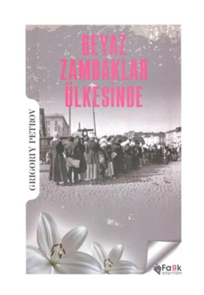 Beyaz Zambaklar Ülkesinde ürün görseli 1