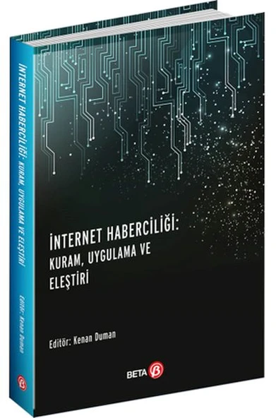 İnternet Haberciliği - Kuram, Uygulama ve Eleştiri ürün görseli 1