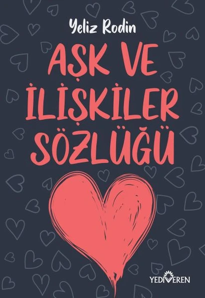 Aşk ve İlişikiler Sözlüğü ürün görseli 1