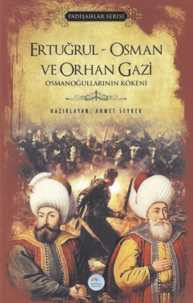 Ertuğrul-Osman ve Orhan Gazi - Padişlar Serisi ürün görseli 1