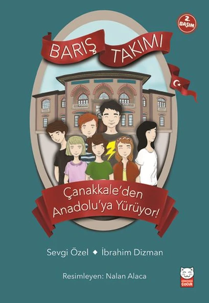 Barış Takımı 2 - Çanakkale’den Anadolu’ya Yürüyor! ürün görseli 1