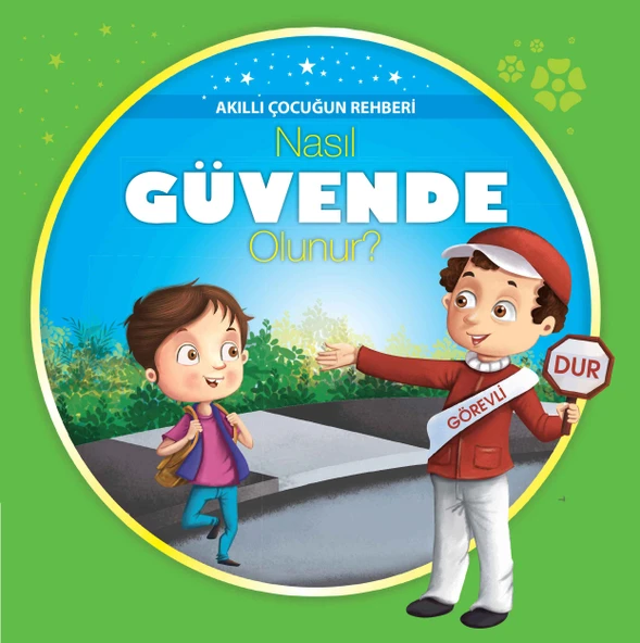 Nasıl Güvende Olunur? - Akıllı Çocuğun Rehberi ürün görseli 1