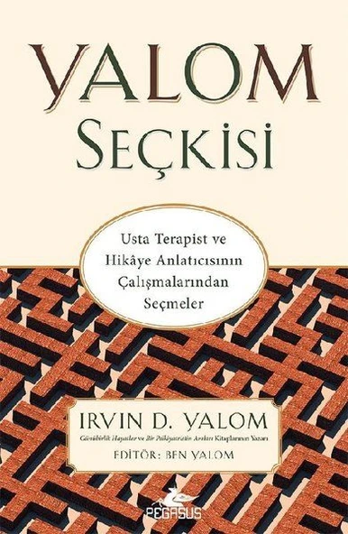 Yalom Seçkisi - Usta Terapist ve Hikaye Anlatıcısının Çalışmalarından Seçmeler ürün görseli 1