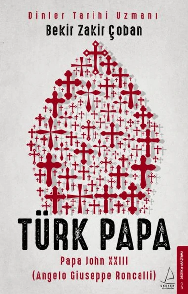 Türk Papa - Papa John XXIII (Angelo Giuseppe Roncalli) ürün görseli 1