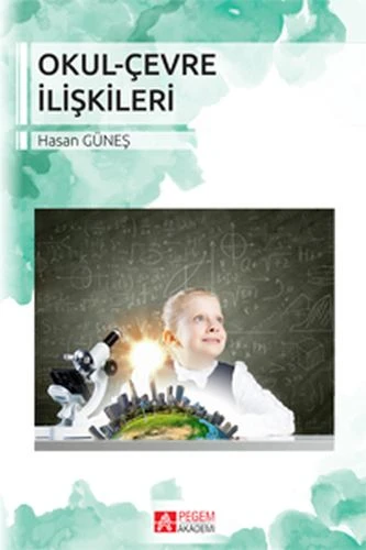 Okul-Çevre İlişkileri (Hasan Güneş) ürün görseli 1