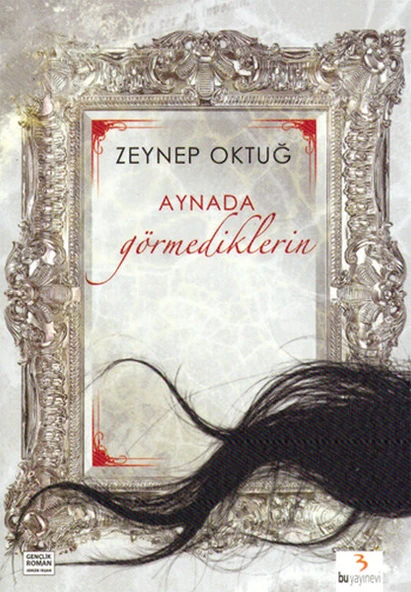 Aynada Görmediklerin ürün görseli 1