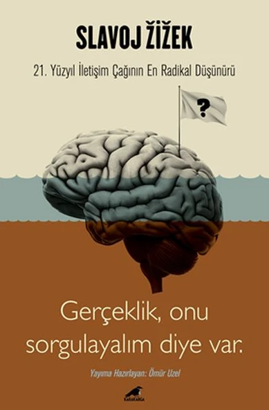 Slavoj Zizek - Gerçeklik, Biz Onu Sorgulayalım Diye Var ürün görseli 1