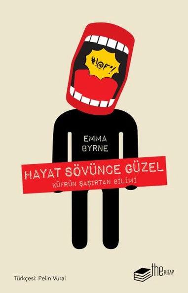 Hayat Sövünce Güzel - Küfrün Şaşırtan Bilimi ürün görseli 1