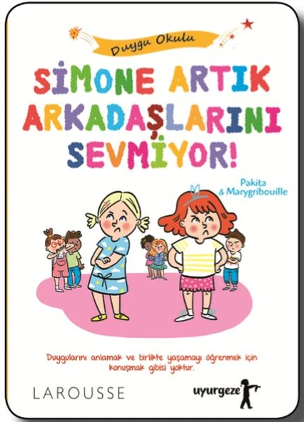 Simone Artık Arkadaşlarını Sevmiyor! - Duygu Okulu ürün görseli 1