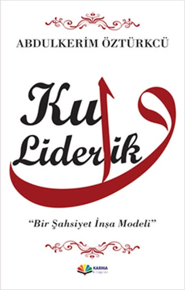 Kul Liderlik  Bir Şahsiyet İnşa Modeli ürün görseli 1