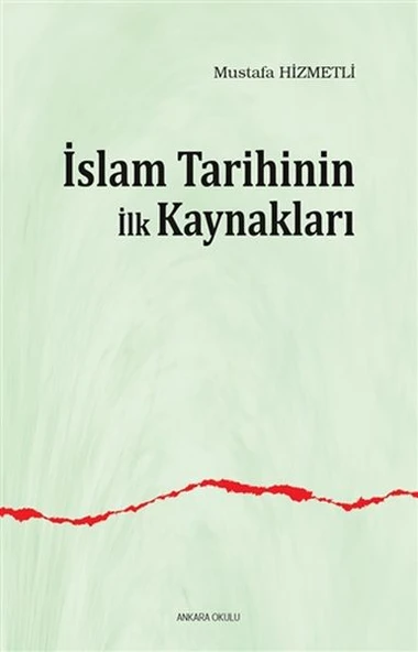 İslam Tarihinin İlk Kaynakları ürün görseli 1