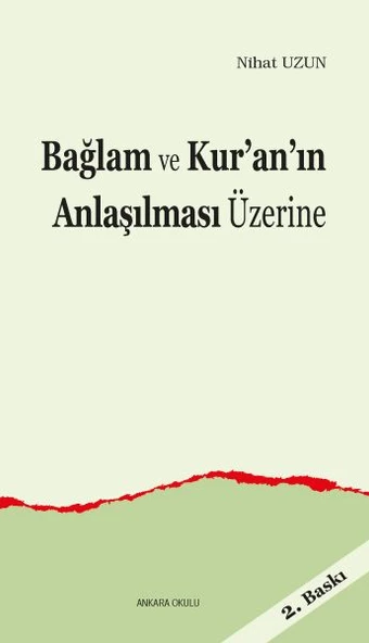 Bağlam ve Kur’an’ın Anlaşılması Üzerine ürün görseli 1