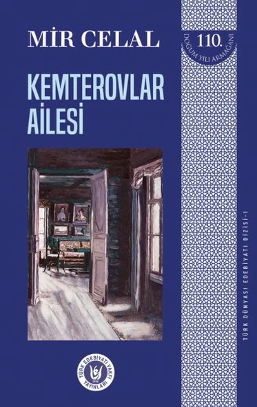 Türk Dünyası Edebiyatı Dizisi 1 - Kemterovlar Ailesi ürün görseli 1