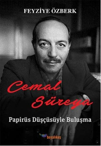 Cemal Süreya: Papirüs Düşçüsüyle Buluşma ürün görseli 1