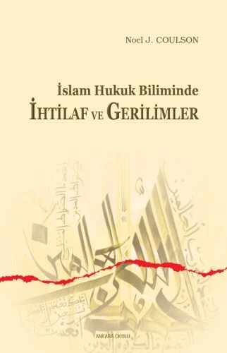İslam Hukuk Biliminde İhtilaf ve Gerilimler ürün görseli 1