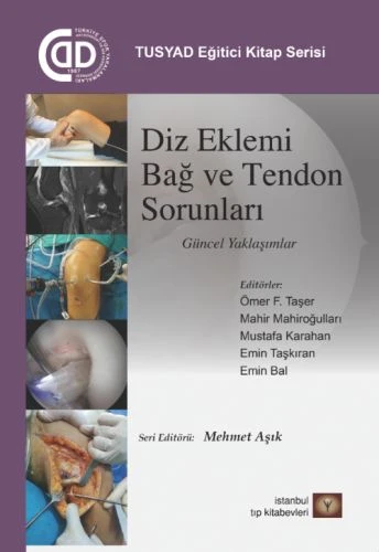TUSYAD Eğitici Kitaplar Serisi - Diz Eklemi Bağ ve Tendon Sorunları Güncel Yaklaşımlar ürün görseli 1