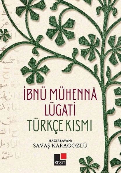 İbnü Mühenna Lügati (Türkçe Kısmı) ürün görseli 1