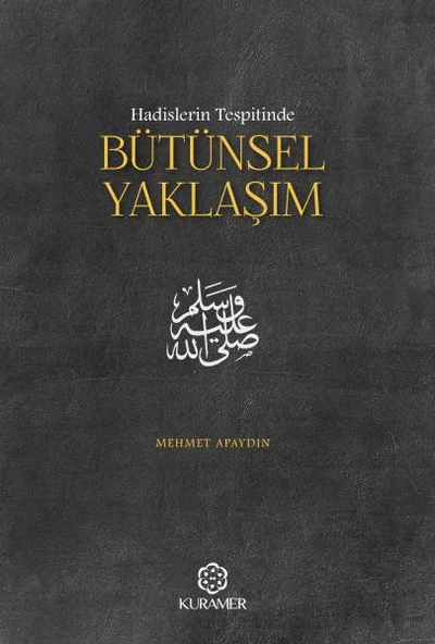 Hadislerin Tespitinde Bütünsel Yaklaşım ürün görseli 1