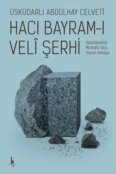 Hacı Bayramı Veli Şerhi ürün görseli 1