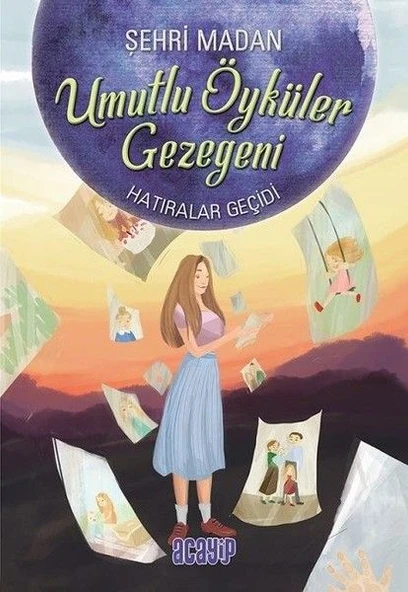 Umutlu Öyküler Gezegeni 3 - Hatıralar Geçidi ürün görseli 1