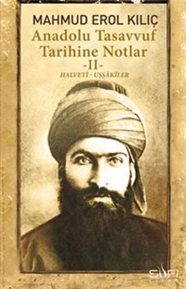 Anadolu Tasavvuf Tarihine Notlar - 2 ürün görseli 1