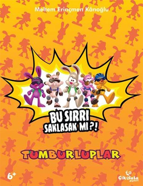 Tumburluplar - Bu Sırrı Saklasak mı?! ürün görseli 1