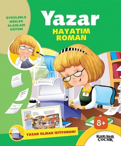 Yazar Hayatım Roman - Yazar Olmak İstiyorum! ürün görseli 1