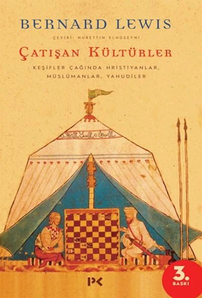 Çatışan Kültürler - Keşifler Çağında Hristiyanlar, Müslümanlar, Yahudiler ürün görseli 1