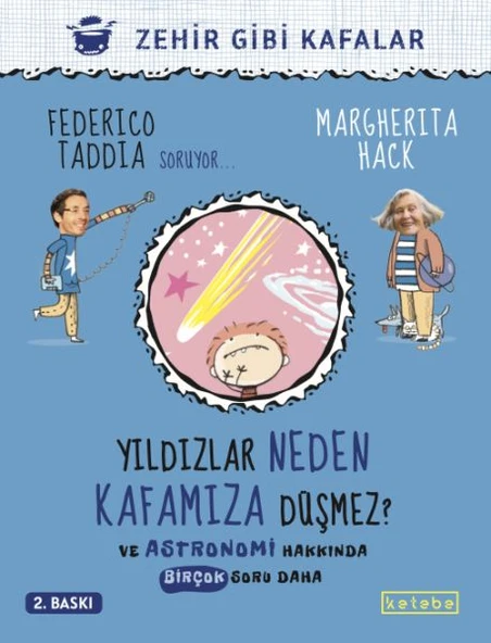 Yildızlar Neden Kafamıza Düşmez? - Ve Astronomi Hakkında Birçok Soru Daha ürün görseli 1