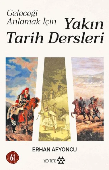 Geleceği Anlamak İçin Yakın Tarih Dersleri ürün görseli 1