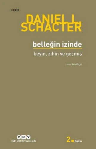 Belleğin İzinde - Beyin, Zihin ve Geçmiş ürün görseli 1