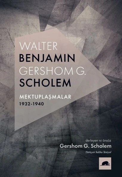 Walter Benjamin - Gershom Scholem Mektuplaşmalar (1932-1940) ürün görseli 1