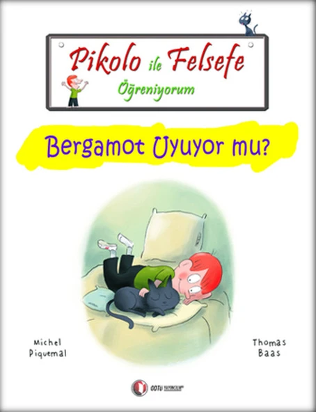 Pikolo ile Felsefe Öğreniyorum - Bergamot Uyuyor Mu? ürün görseli 1