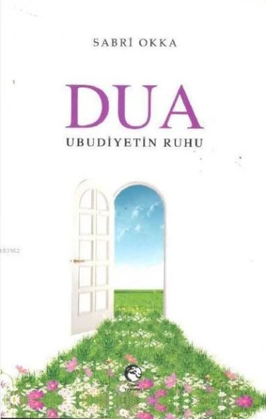 Dua Ubudiyetin Ruhu ürün görseli 1