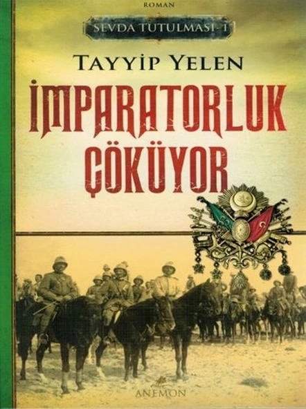Sevda Tutulması 1 - İmparatorluk Çöküyor ürün görseli 1