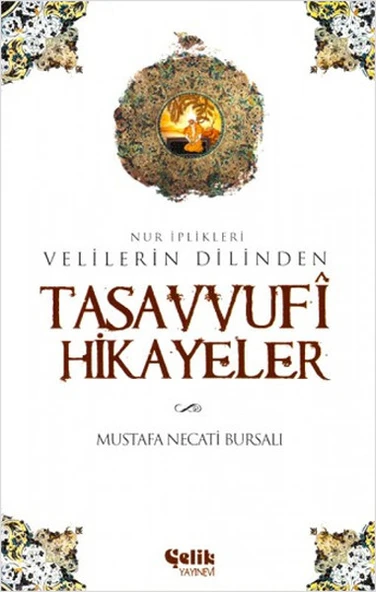 Velilerin Dilinden Tasavvufi Hikayeler  Nur İplikleri ürün görseli 1