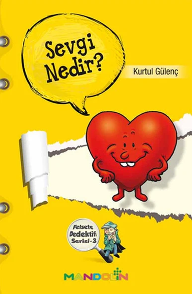 Sevgi Nedir?  Felsefe Dedektifi Serisi-3 ürün görseli 1