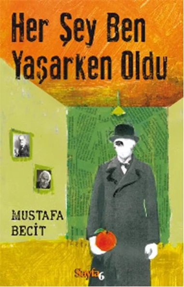 Her Şey Ben Yaşarken Oldu ürün görseli 1