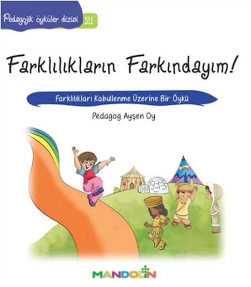 Pedagojik Öyküler 21 - Farklılıkların Farkındayım! ürün görseli 1