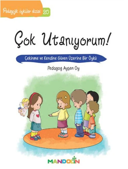 Pedagojik Öyküler 20 - Çok Utanıyorum! ürün görseli 1