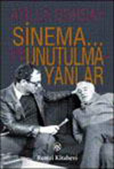 Sinema... ve Unutulmayanlar ürün görseli 1