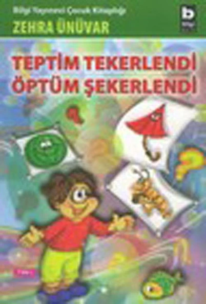 Teptim Tekerlendi Öptüm Şekerlendi ürün görseli 1