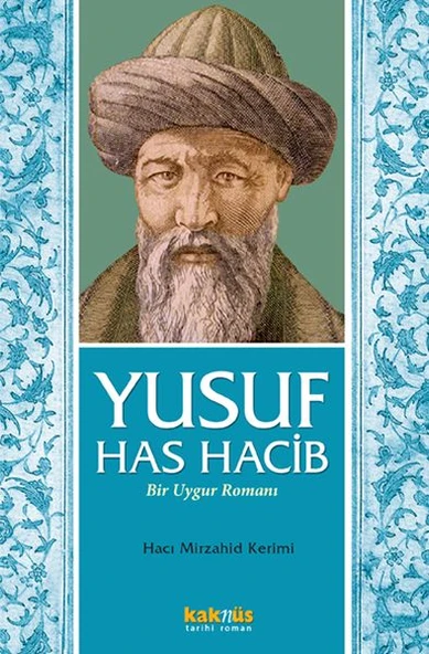 Yusuf Has Hacib - Bir Uygur Romanı ürün görseli 1