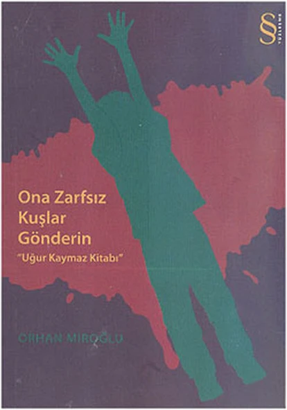 Ona Zarfsız Kuşlar Gönderin  "Uğur Kaymaz Kitabı" ürün görseli 1